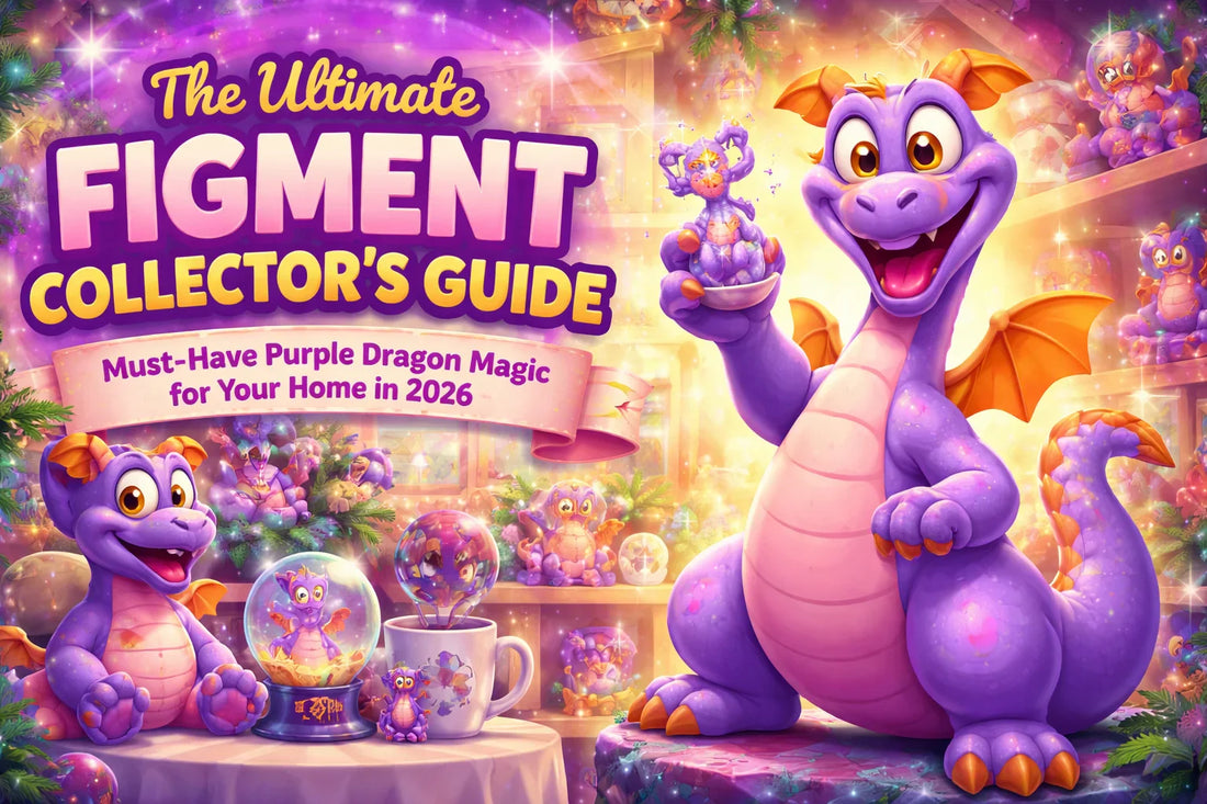 The Ultimate Figment Collector’s Guide: Must-Have Purple Dragon Magic for Your Home in 2026
